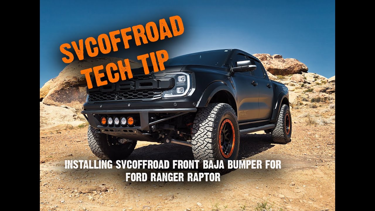 SVCOFFROAD Baja Bumper Install Video For Ranger Raptor.