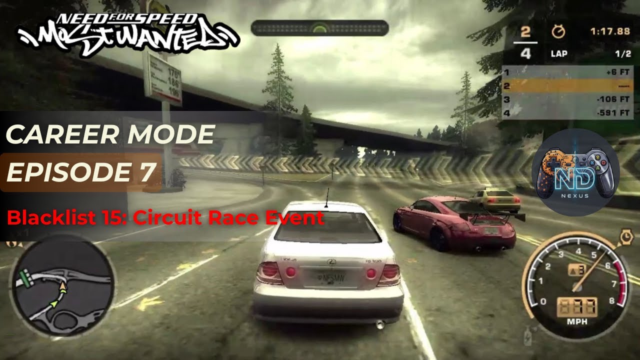 NFS Most Wanted 2005 – Career Mode #7 | Blacklist 15: Circuit Race Event