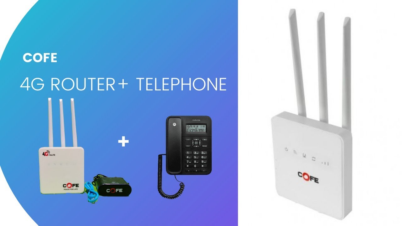 4 G COFE WIFI & TELEPHONE MODEM # Smart Vision