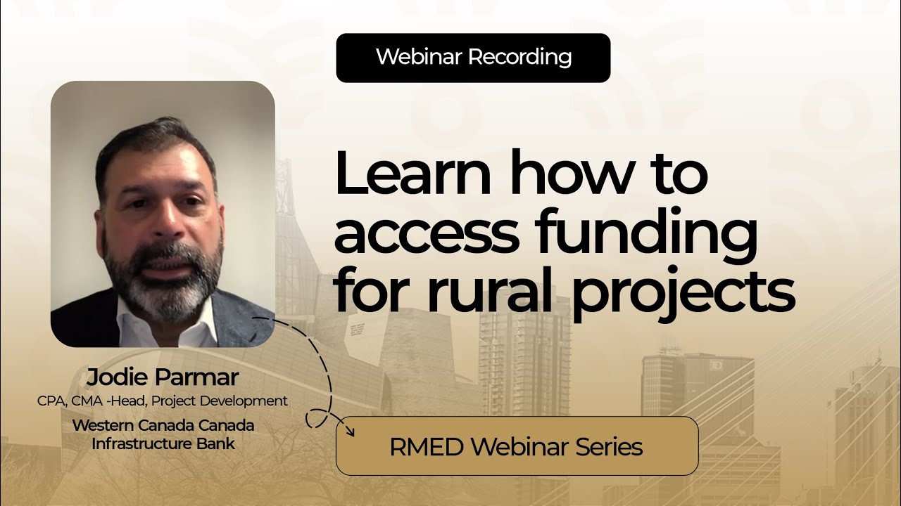 Canada Infrastructure Bank Webinar: Delivering Tangible Outcomes for Manitoba
