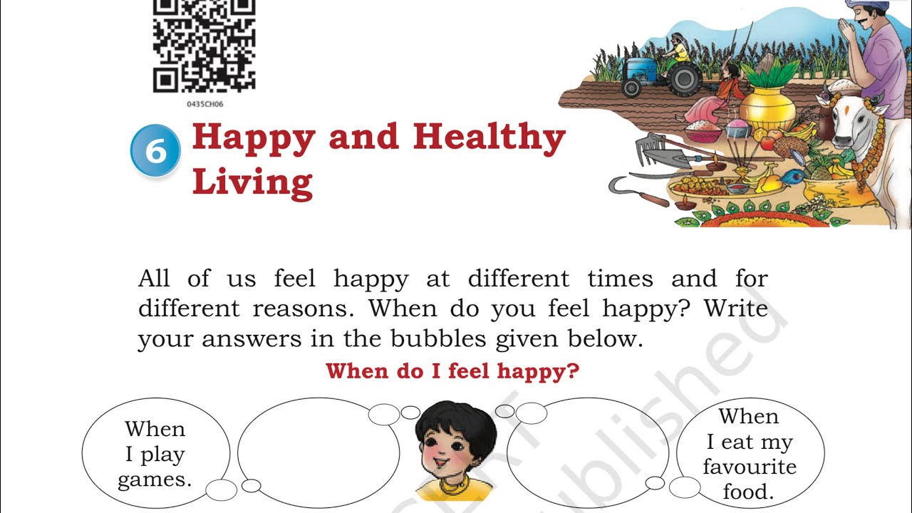 Happy and Healthy living Class 4, Our wondrous world (EVS)  chapter 6 explanation with solution
