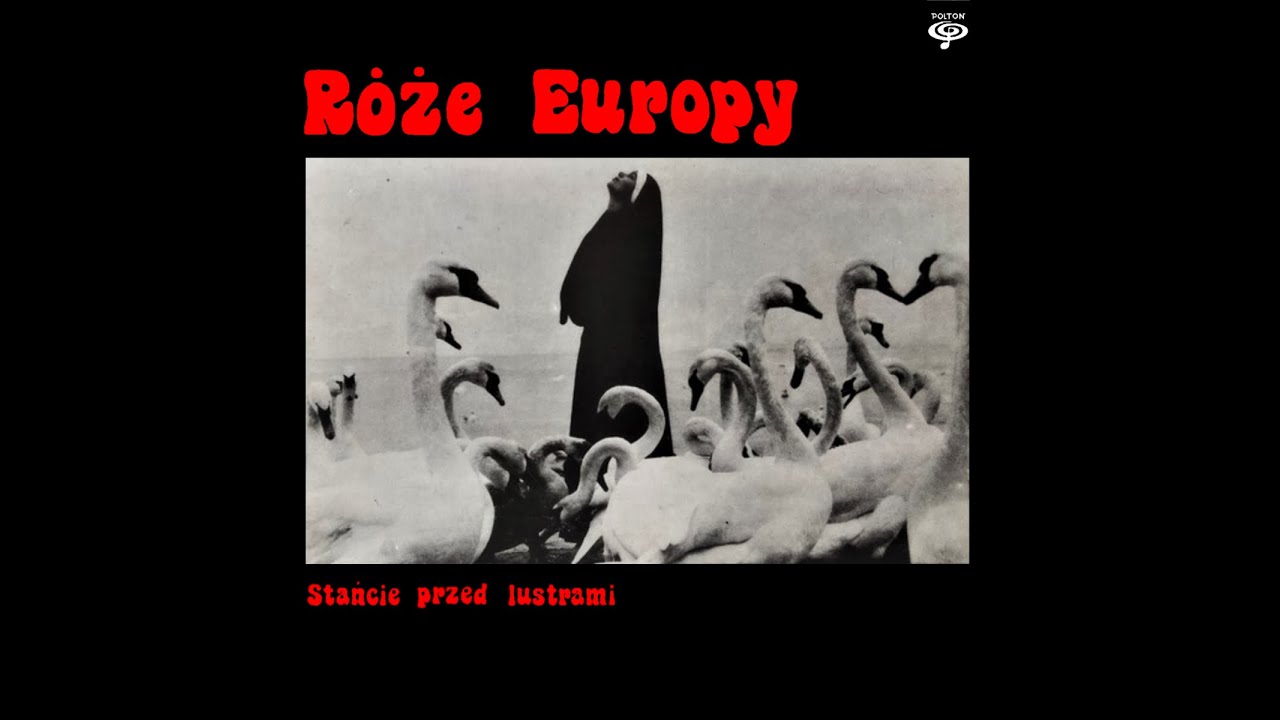 Róże Europy - Stańcie Przed Lustrami (1988) (Full Album)