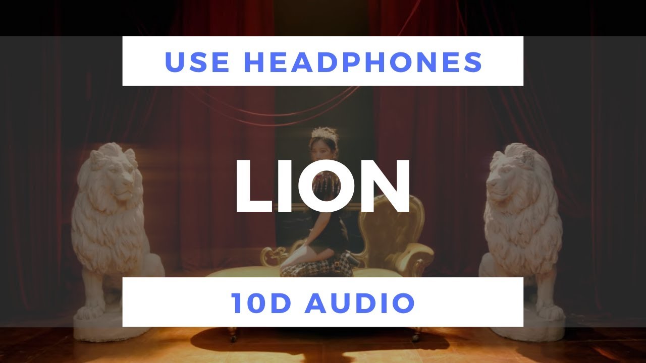 (G)I-DLE - LION (10D Audio)
