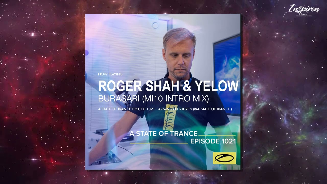 Roger Shah & Yelow  - Burasari (MI10 Intro Mix)
