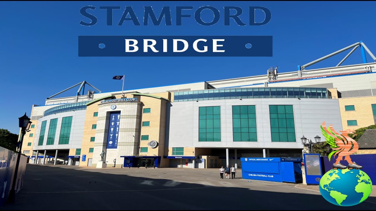 Stamford Bridge Stadium & Museum Tour August 2024