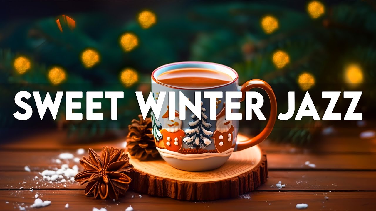 Good Mood Winter Jazz ☕ Sweet Morning Coffee Music and Calm November Bossa Nova Piano for Relaxation