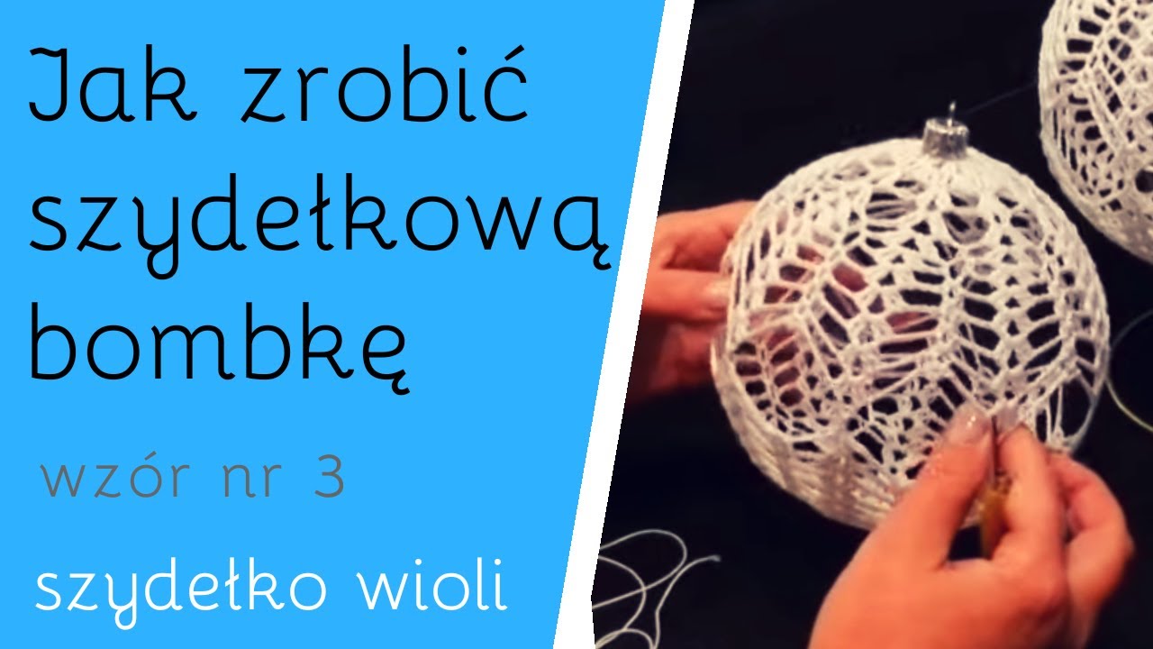 Szydełko Wioli - jeden wzór kilka możliwości (BOMBKA) ✔👌