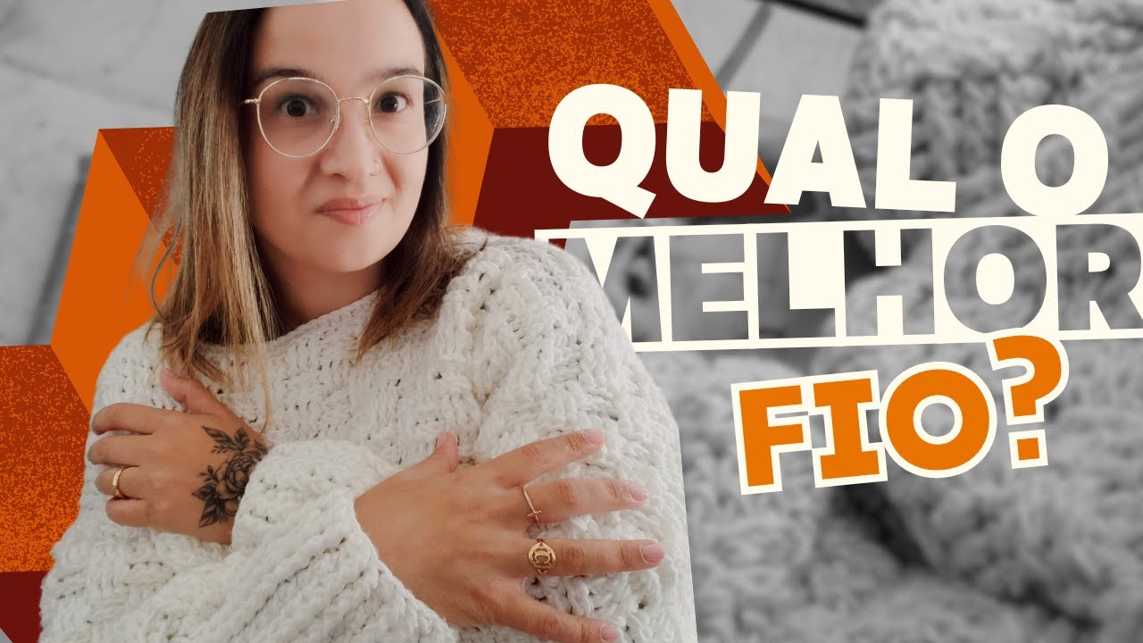 Crochê Moderno Responde: Qual o Melhor Fio para Fazer Blusas de Crochê de Inverno?