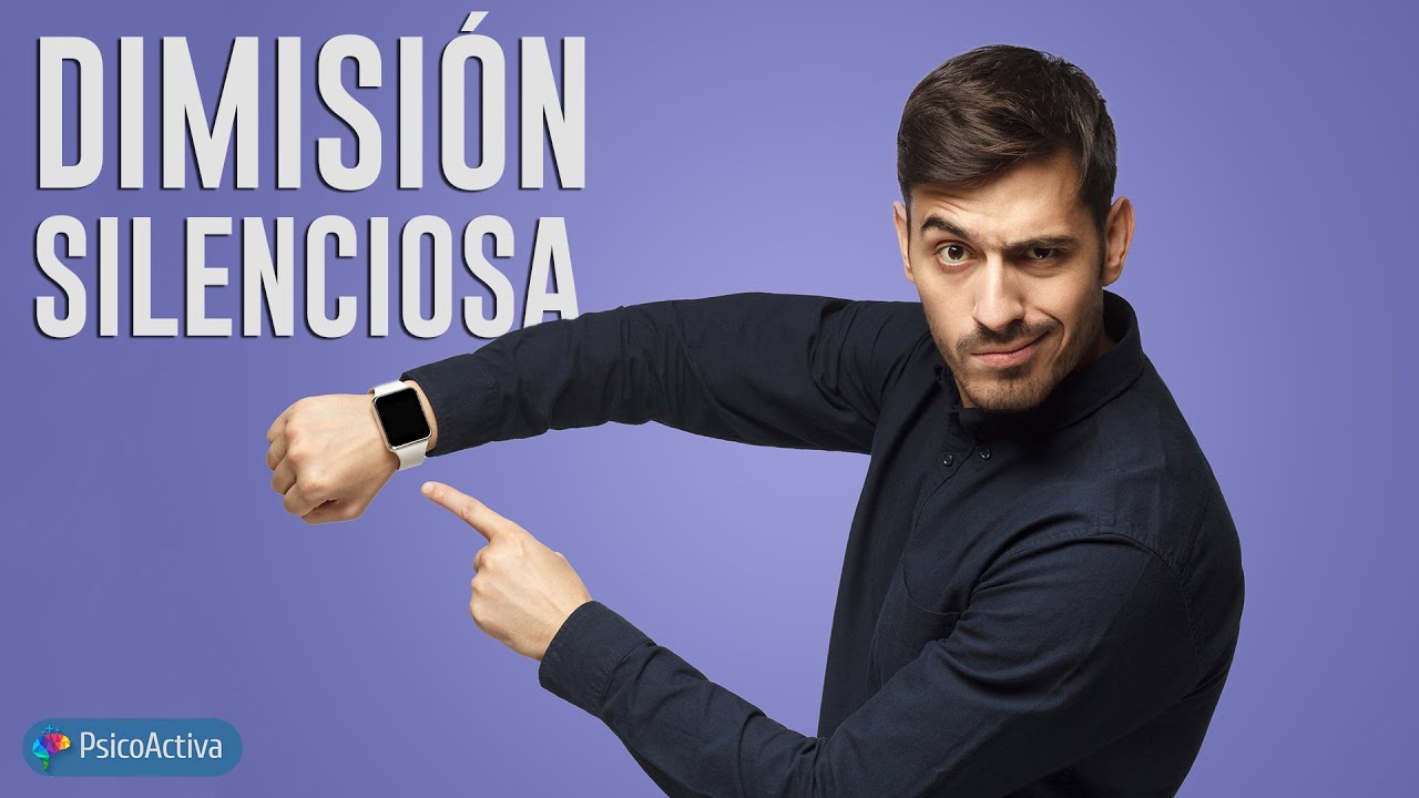 La dimisión silenciosa