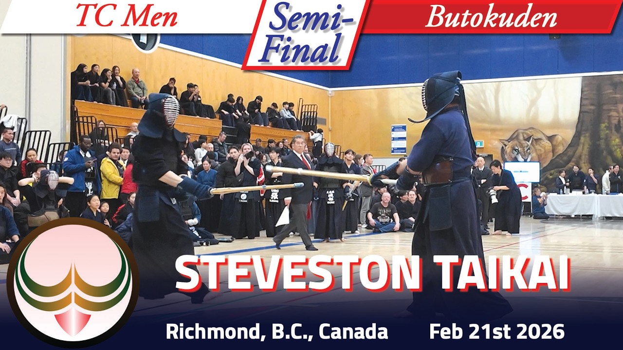 2026 Steveston Taikai: TC Men vs Butokuden Senior Teams Division Semi-Final Match
