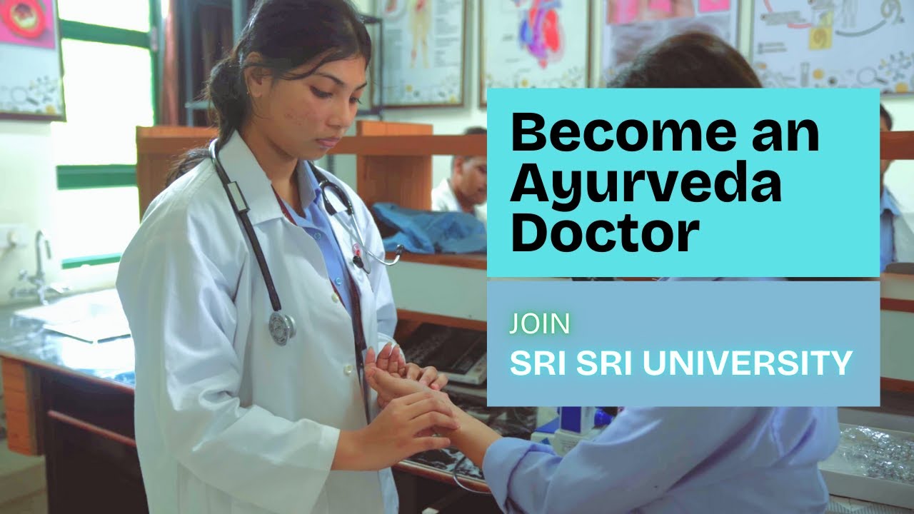 Join Ayurveda College at Sri Sri University #BAMS #Ayurveda