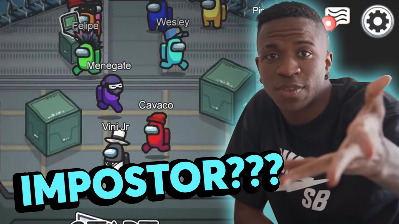 IMPOSTOR OU TRIPULANTE??? - VINI JR JOGANDO AMONG US!