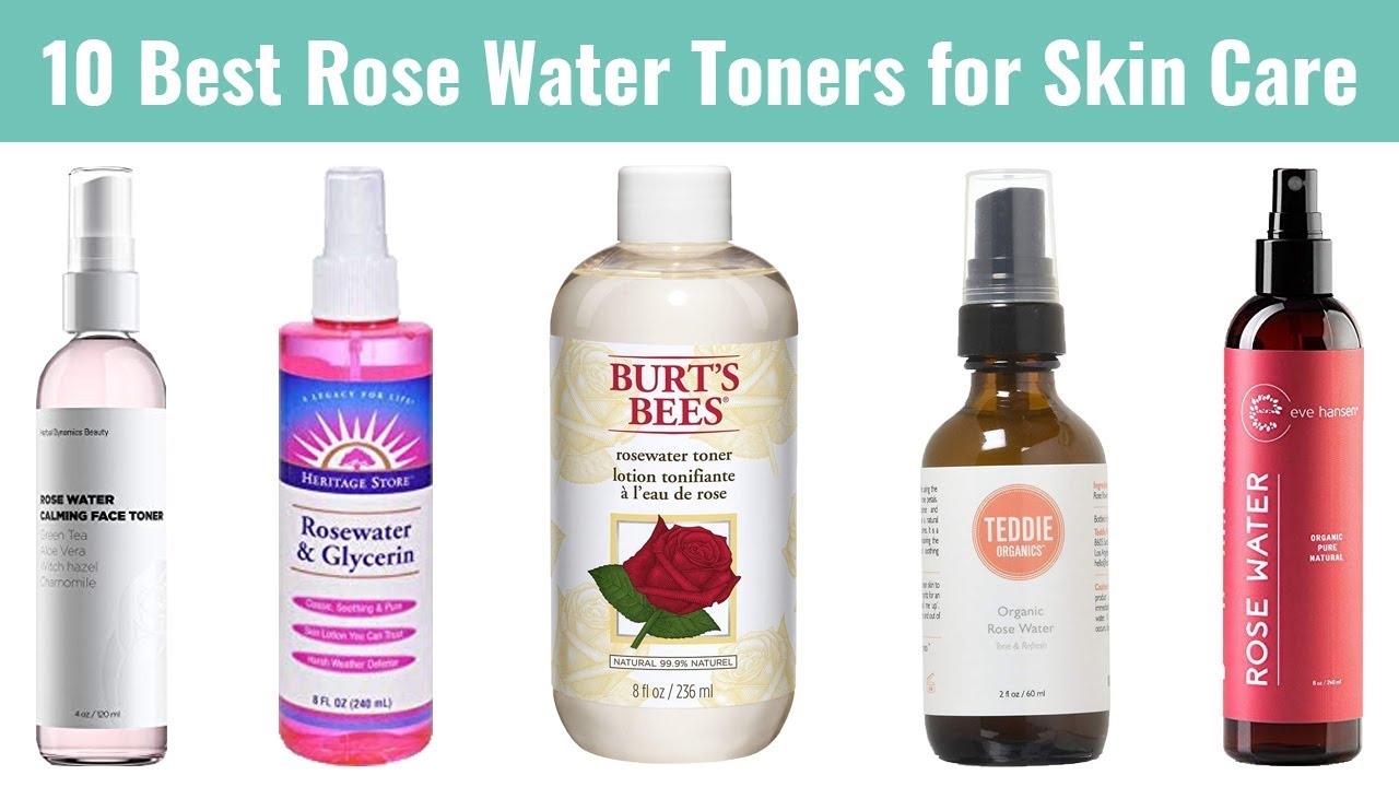 10 Best Rose Water Toners 2019 | For Skin Care | Ranked from Worst to Best as Rating (Changeable)