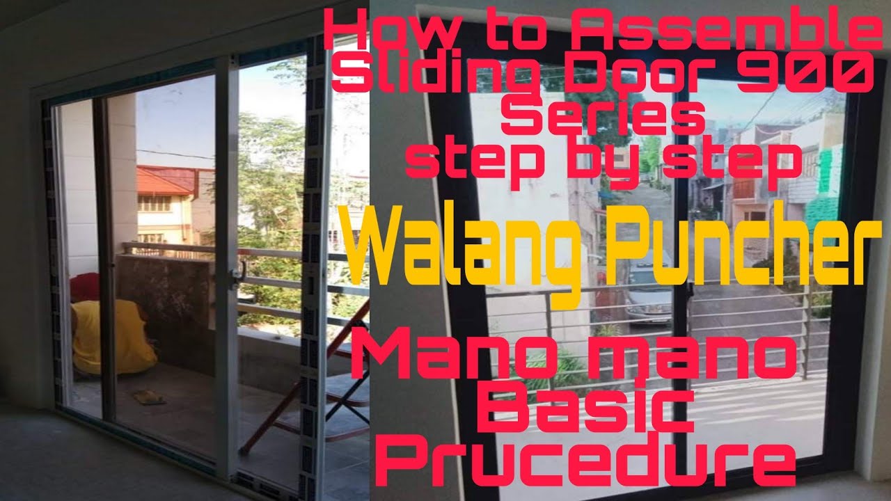 How to Assemble sliding door 900 Series step by step|less and clearance
