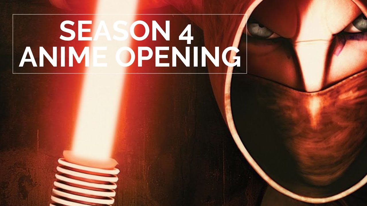 Star Wars: The Clone Wars Season 4 Anime Opening