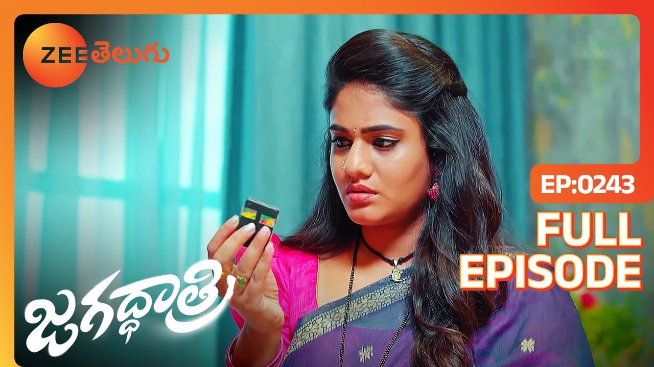 చేయని తప్పుకి శిక్ష అనుభవించింది | Jagadhatri | Full Ep 243 | Zee Telugu | 29 May 2024