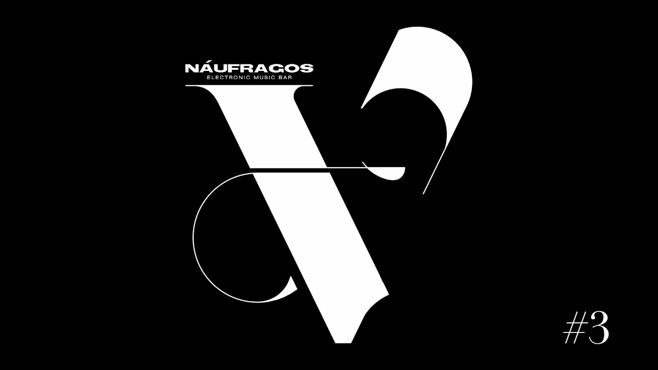 Náufragos Bar - DIA V #3 - Max Solis B2B Pablo Parra