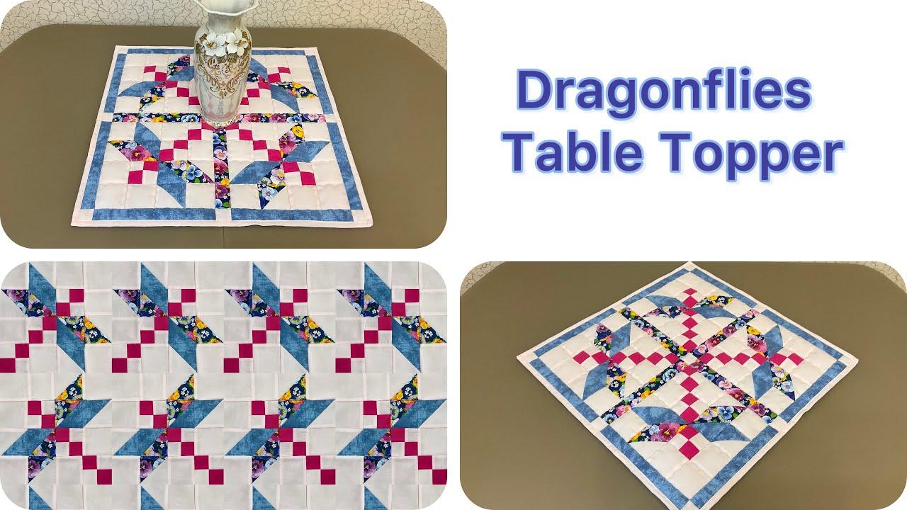 Mastering the DRAGONFLYS Quilt Block Made Easy! Quilted Table Topper For Beginners