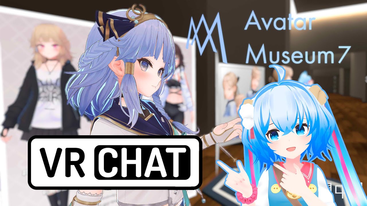 【VRChat】Checking out Avatar Museum 7! ✨