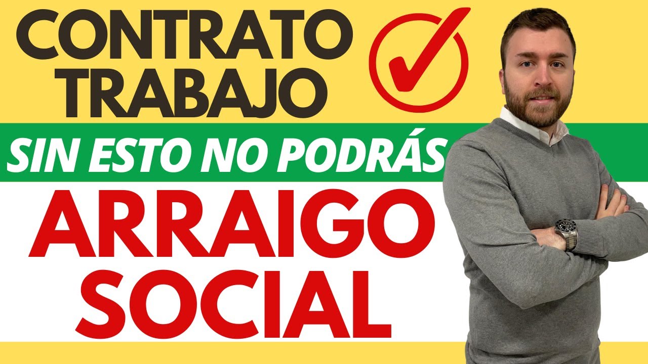 🔴REQUISITOS del CONTRATO DE TRABAJO Arraigo Social ✅[Arraigo Social SIN CONTRATO en 2022]