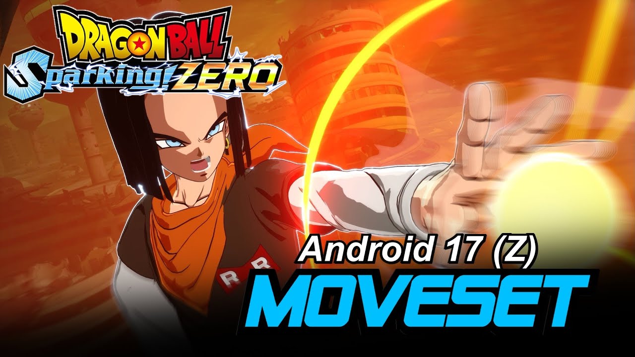 Android 17 (Z) Moveset - DRAGON BALL: Sparking! ZERO | Japanese - 4K 60FPS