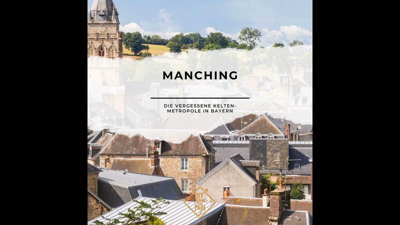 Manching: Die vergessene Kelten-Metropole in Bayern