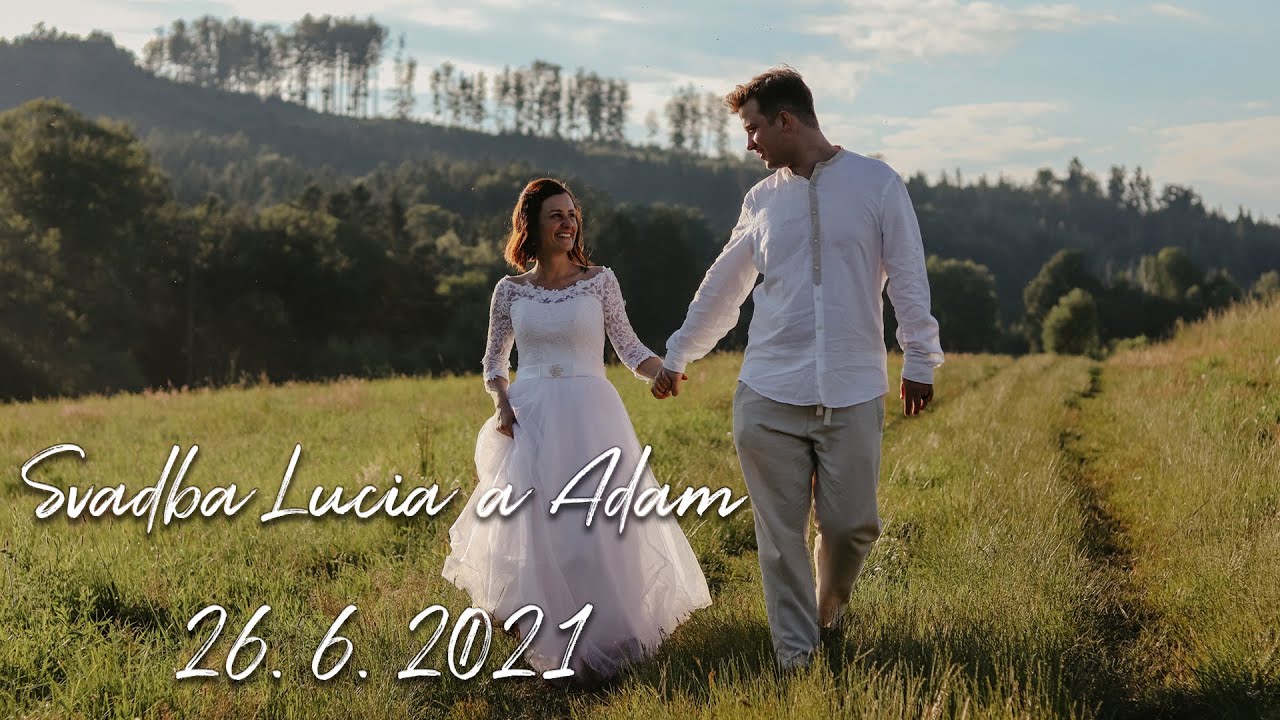 Svadba Lucia a Adam || Kvíčalka 26. 6. 2021