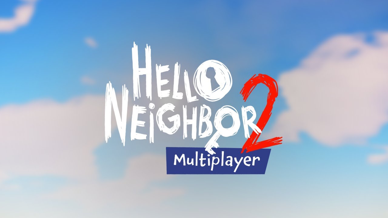 Hello Neighbor 2 Multiplayer Mod Beta Release Trailer