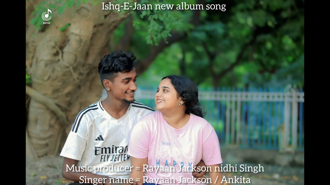 Ishq-E-Jaan new album song 