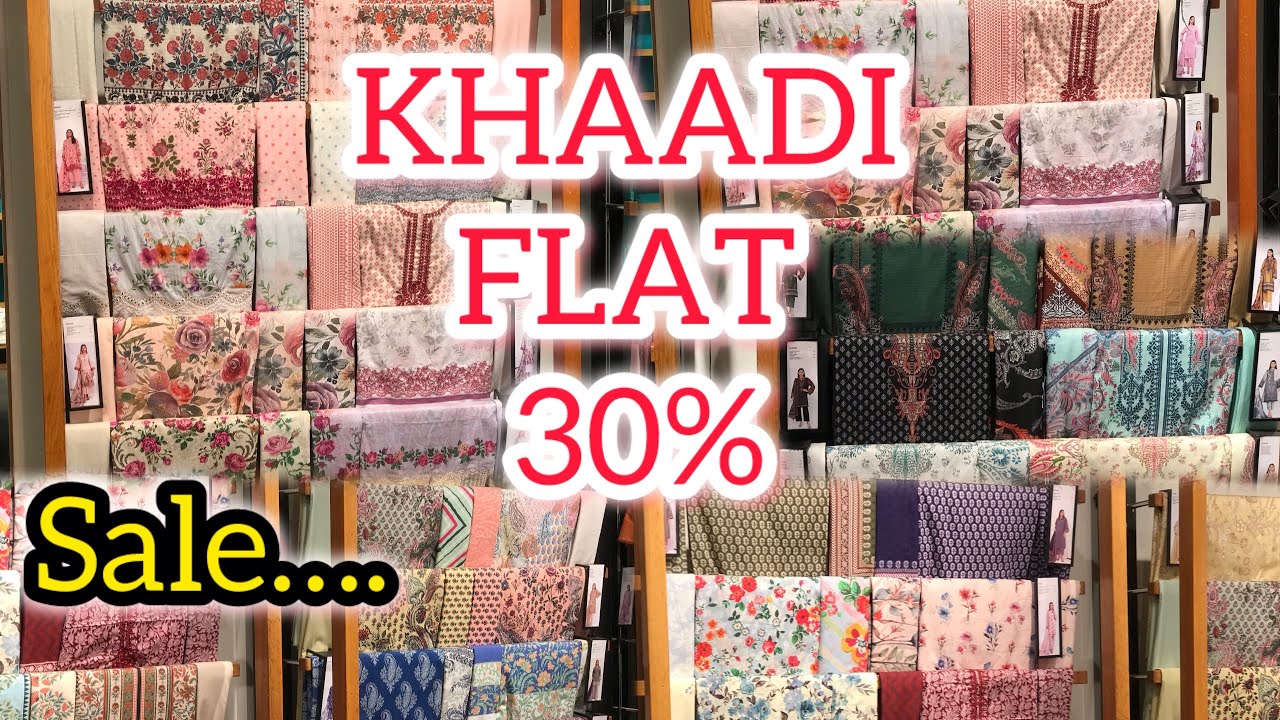 KHAADI FLAT 30% sale start |summer collection lawn 3 piece suits Khaadi |#2025
