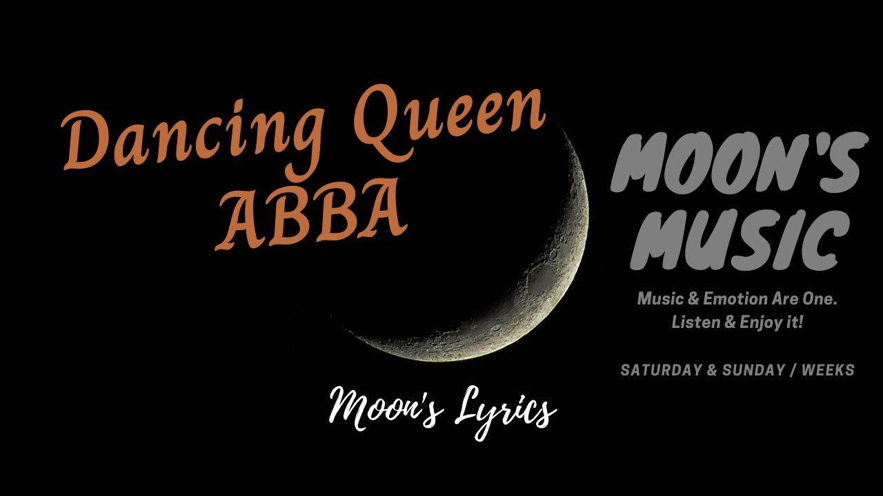♪ Dancing Queen (1976) - ABBA ♪ | Lyrics | Moon's Music Channel
