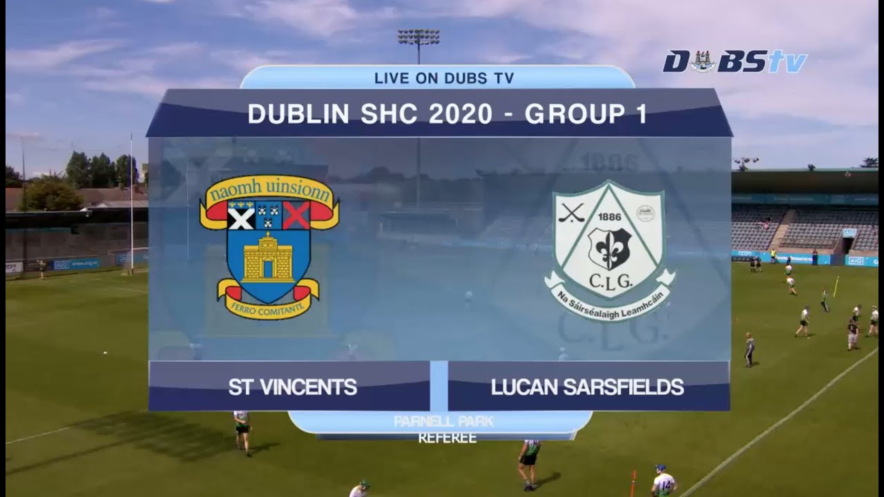 St Vincents v Lucan Sarsfields- 2020 Dublin Senior A Hurling Championship