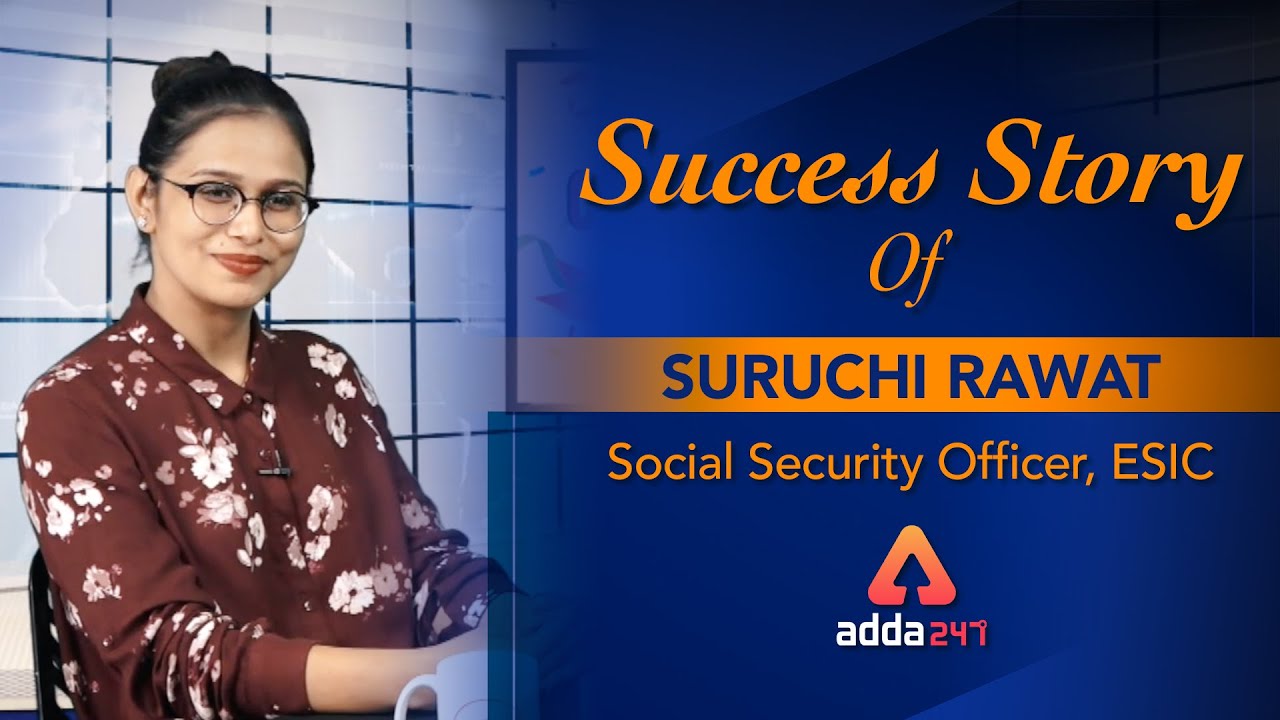 Success Story of Suruchi Rawat (Social Security Officer, ESIC) | ADDA247