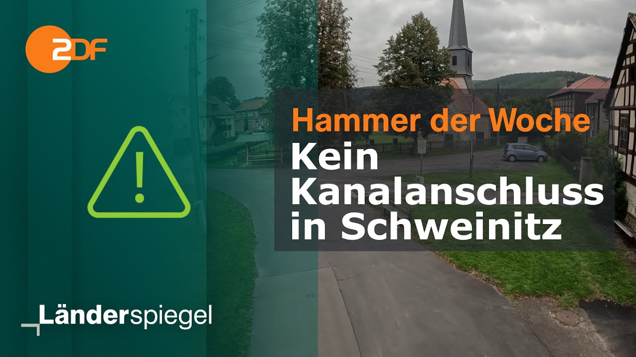 Kein Kanalanschluss in Schweinitz – Hammer der Woche vom 04.10.2025 | ZDF