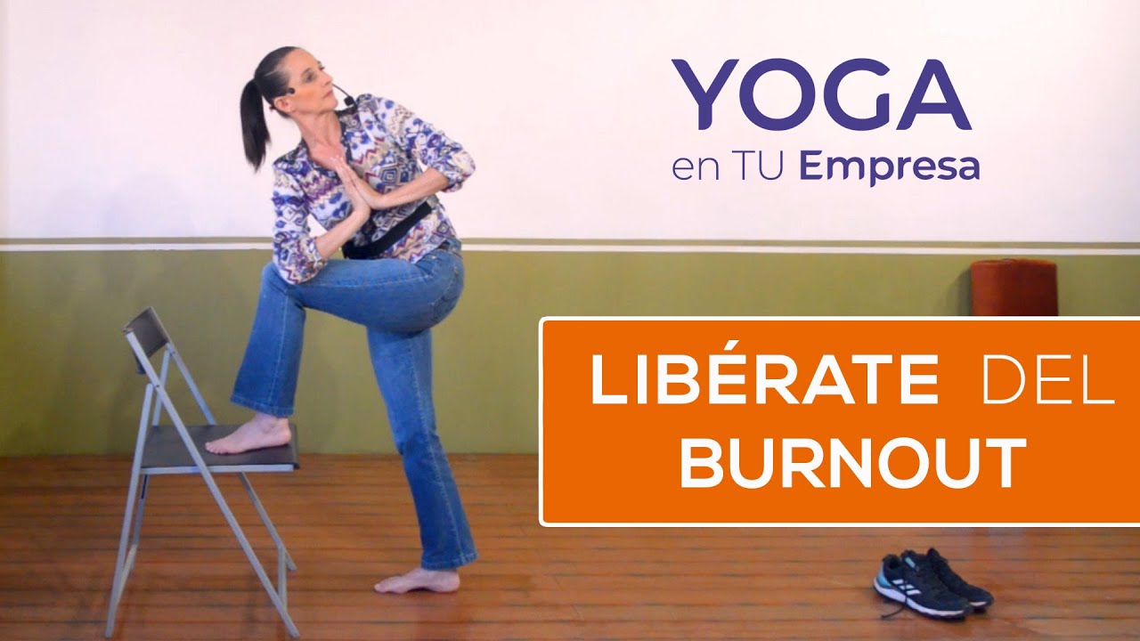 Libérate del Burnout | YOGA EN TU EMPRESA | 15 min