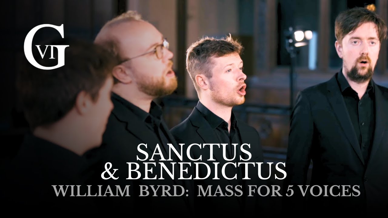 Sanctus & Benedictus - Byrd, Mass for five voices (The Gesualdo Six)