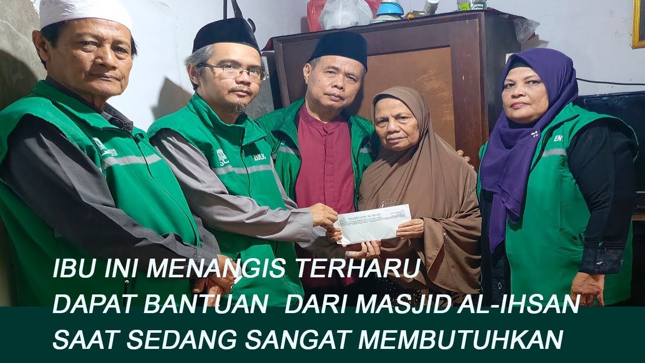 ibu rame terharu dan menangis dapat bantuan dari masjid al ihsan