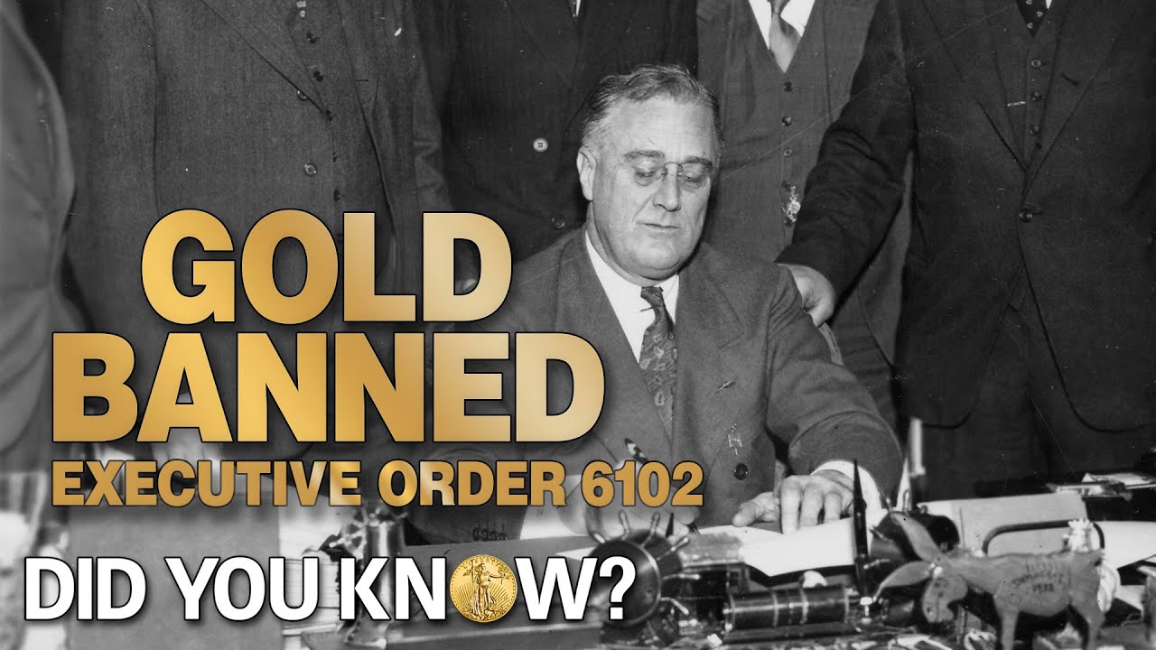 Executive Order 6102: Did You Know?