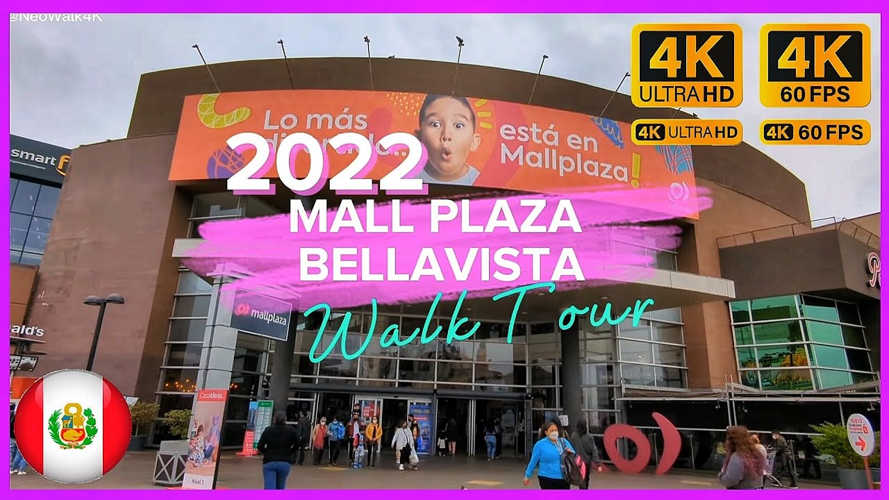 Paseo por MallPlaza Bellavista / Callao 4K HDR 2022 🇵🇪