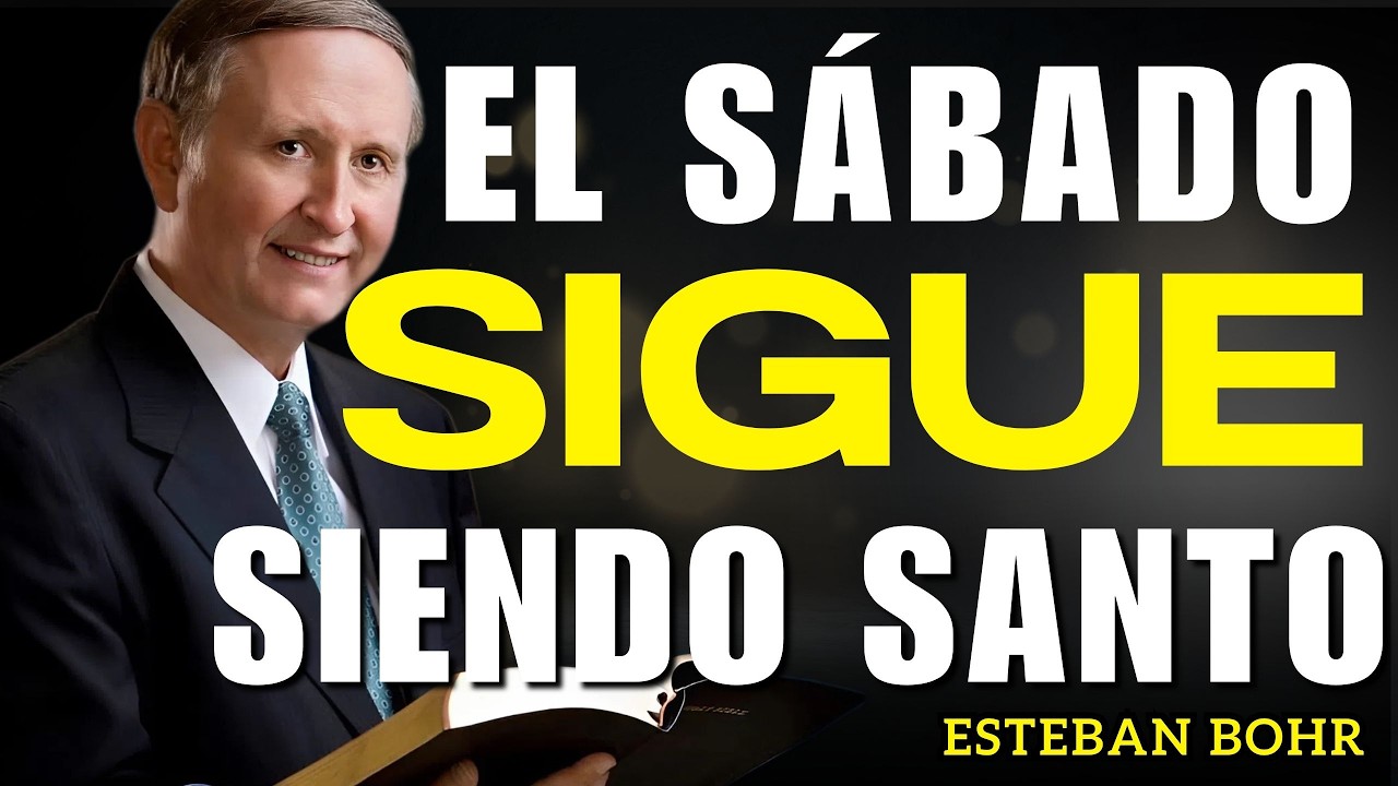 ¿Por qué Dios nunca cambió el sábado al domingo? Profecía Reveladora | Pastor Esteban Bohr