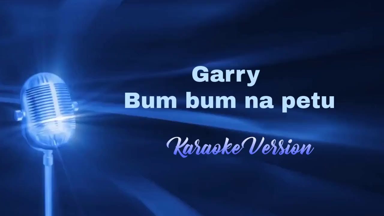 Garry - Bum bum na petu (Karaoke Version) | Cabo Verdean Music