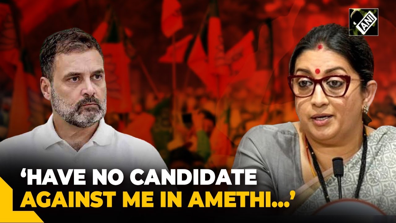 “Nobody buzzing about Rahul Gandhi…”: Smriti Irani exudes confidence in winning Amethi seat
