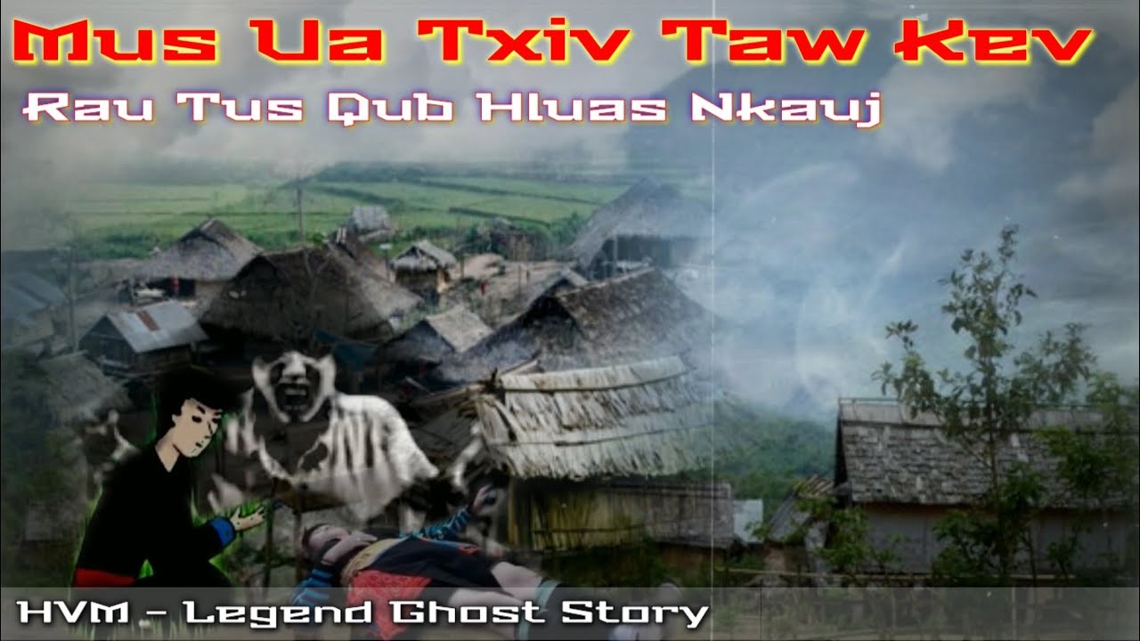 Mu ua txiv taw kev rau tu qub hluas nkauj 05-19 -2020