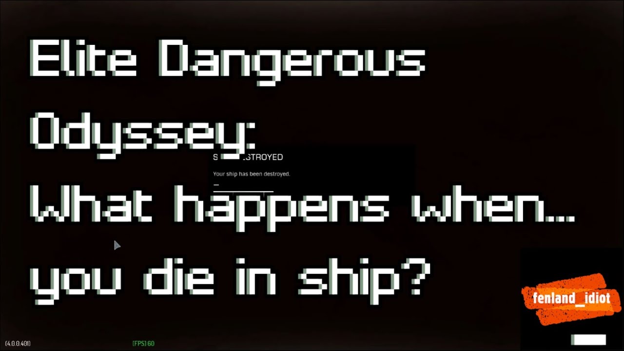Elite Dangerous Odyssey: What happens when... you die in your ship