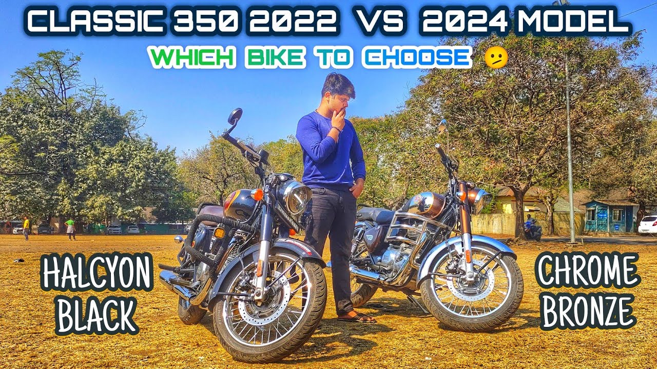 RoyalEnfield Classic 350 Reborn 2022 Model vs 2024 Model | Halcyon Black vs Chrome Bronze Comparison