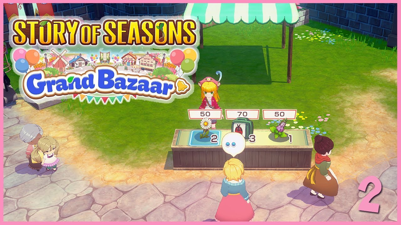 🌷 Story of Seasons: Grand Bazaar 🌼 Part 2 | Bazaar Ranked UP