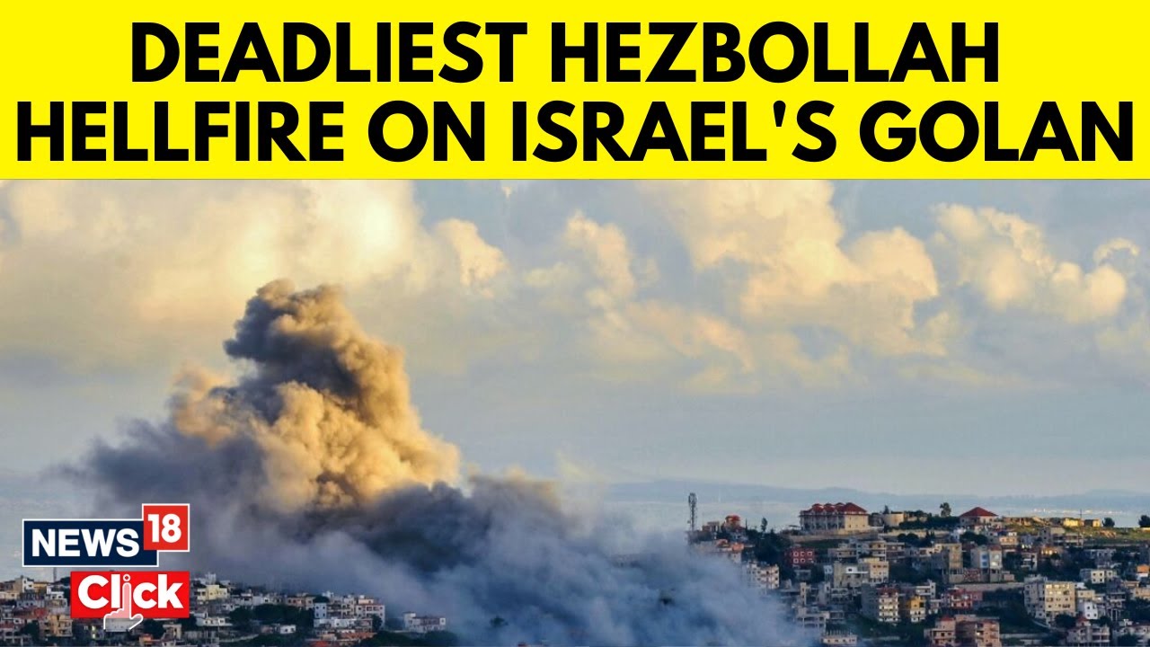 Israel Vs Hamas | Ten Dead In Rocket Attack On Israeli-Occupied Golan | Hezbollah Vs Israel | N18G