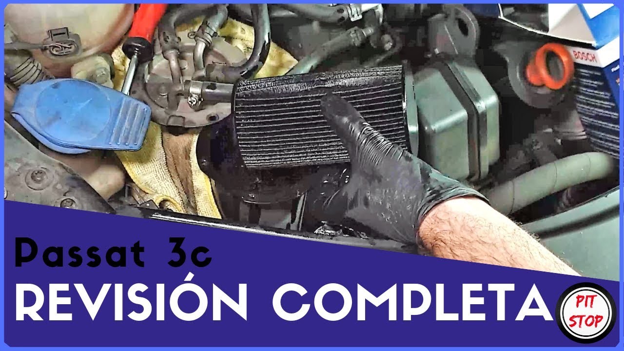 Revisión 🔧 COMPLETA || Passat 3c