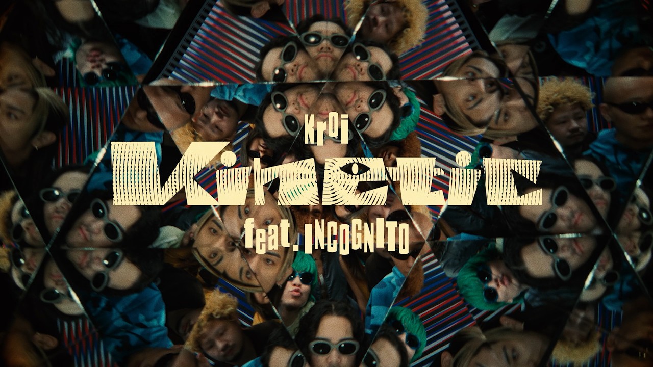 Kroi - Kinetic feat. INCOGNITO [Official Video]