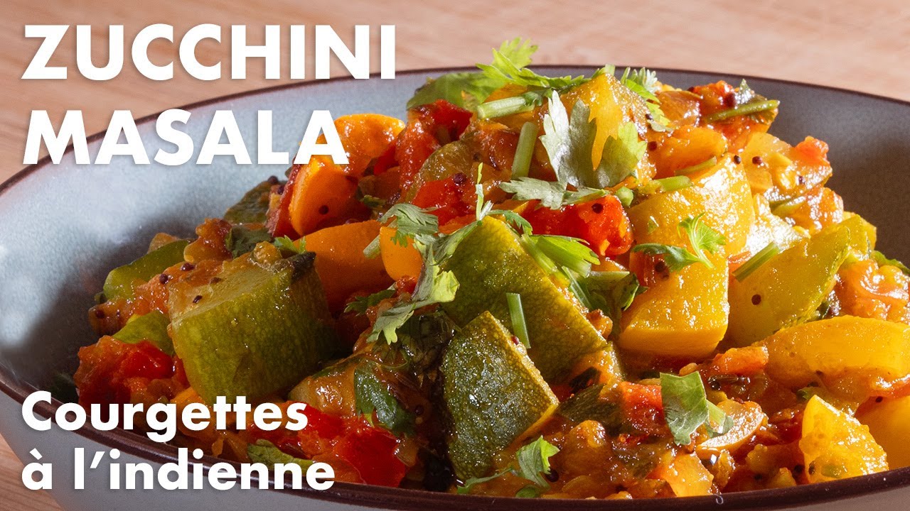 Recette Indienne Courgettes Zucchini Masala 𑁍 Pankaj Sharma